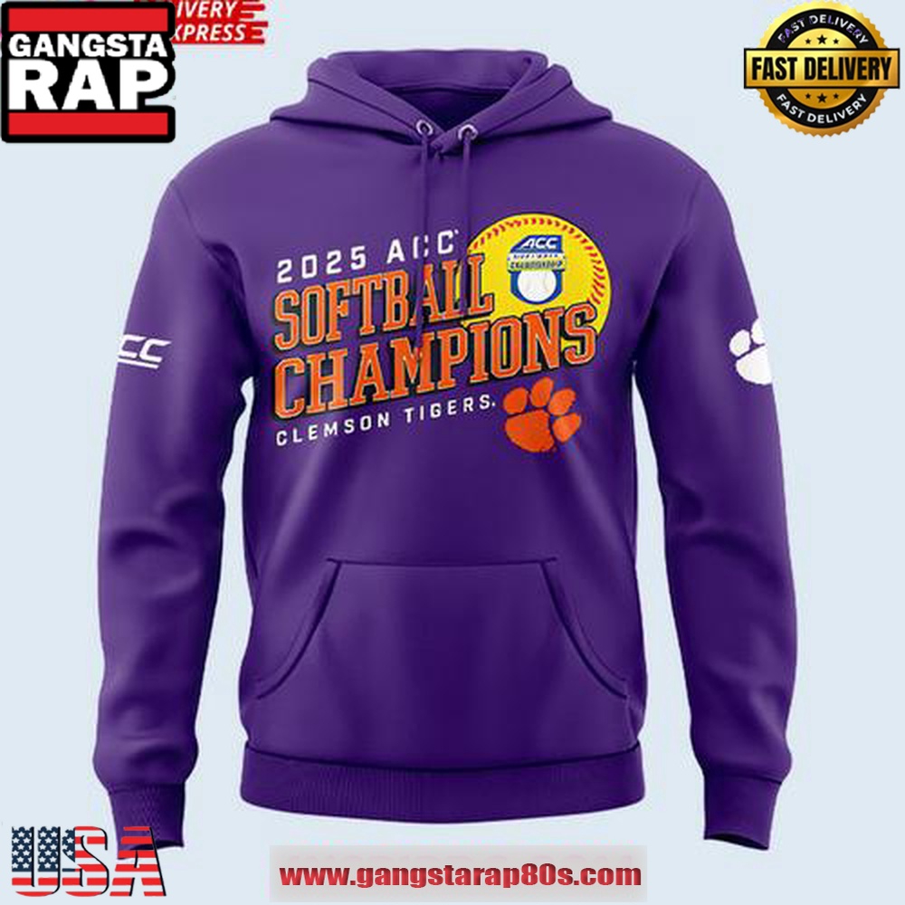 Clemson Tigers 2025 ACC Softball Champions Limited Unisex Hoodie Clemson Tigers 2025 ACC Softball Champions Limited Unisex Hoodie