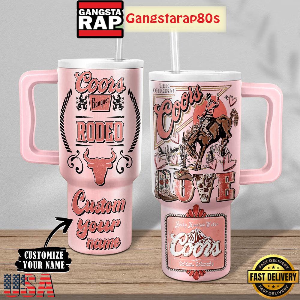 Coors Love Rodeo Personalized Tumbler Cup 40oz Coors Love Rodeo Personalized Tumbler Cup 40oz