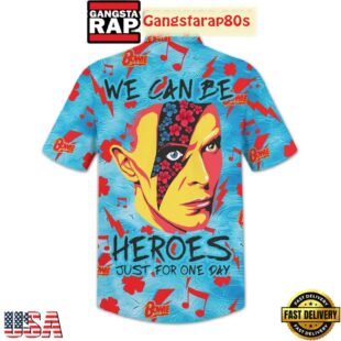 David Bowie We Can Be Heroes Just For One Day Aloha Hawaiian Shirt
