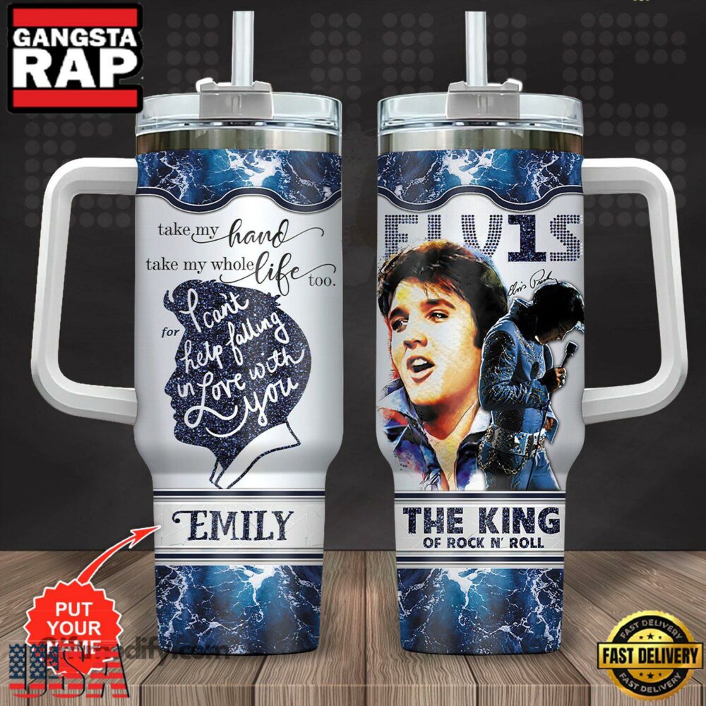 Elvis Presley The King of Rock N Roll Music Custom Tumbler Cup 40oz Elvis Presley The King of Rock N Roll Music Custom Tumbler Cup 40oz