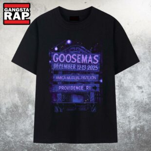 Goosemas Dec 12-13 2025 In Providence RI T Shirt