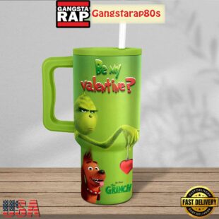 Grinch Be My Valentine Tumbler Cup 40oz