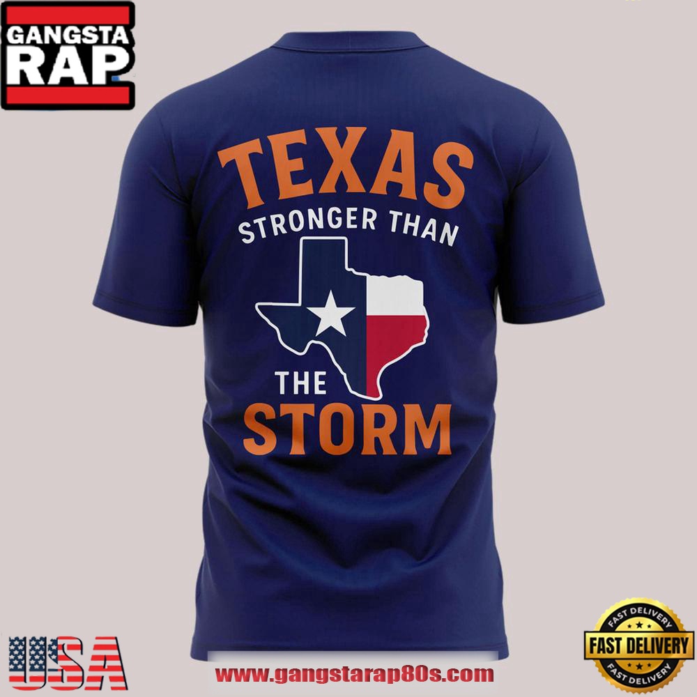 Houston Astros Texas Stay Strong Limited Edition Unisex T Shirt Houston Astros Texas Stay Strong Limited Edition Unisex T Shirt