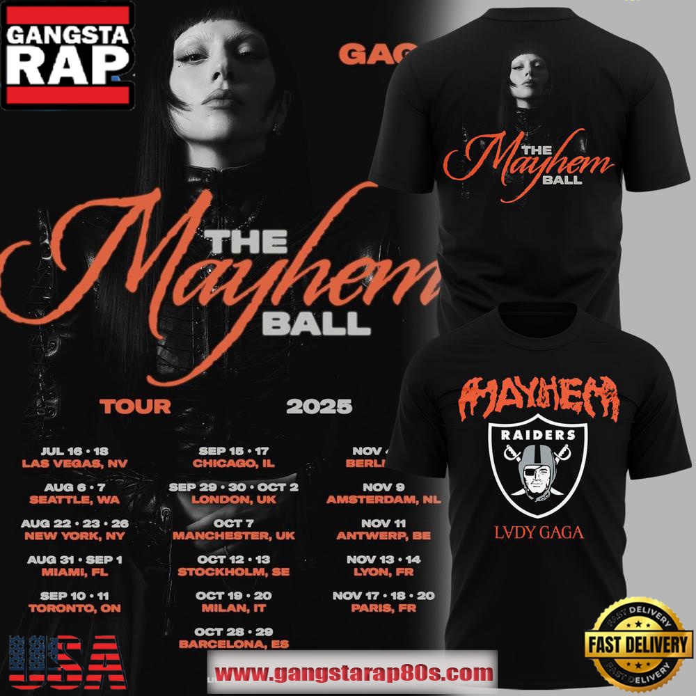 Lady Gaga Las Vegas Raiders The Mayhem Ball Tour 2025 Unisex T Shirt Lady Gaga Las Vegas Raiders The Mayhem Ball Tour 2025 Unisex T Shirt