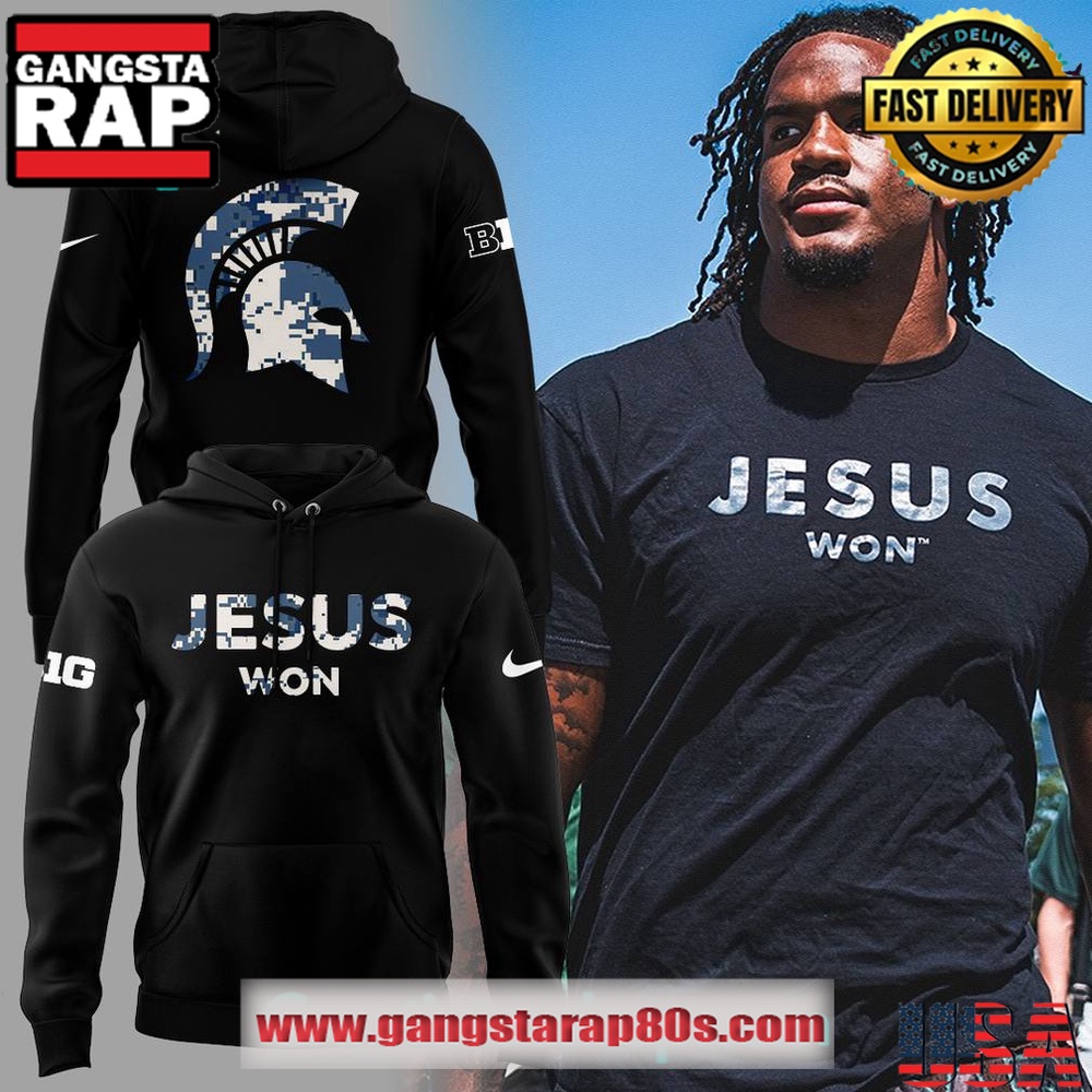 Michigan State Spartans x JESUS WON 2025 Special Unisex Hoodie Michigan State Spartans x JESUS WON 2025 Special Unisex Hoodie