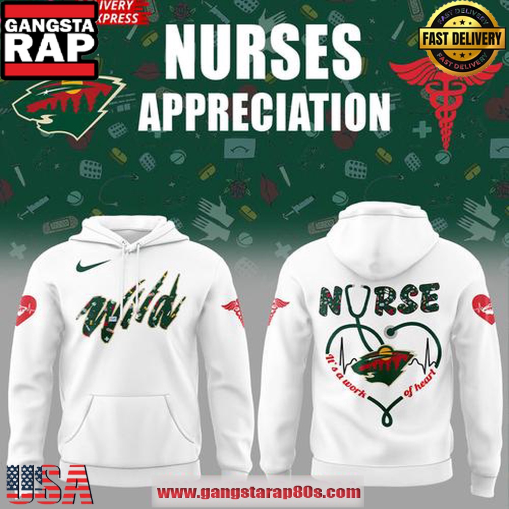 Minnesota Wild Nurses Appreciation 2025 Unisex Hoodie Minnesota Wild Nurses Appreciation 2025 Unisex Hoodie