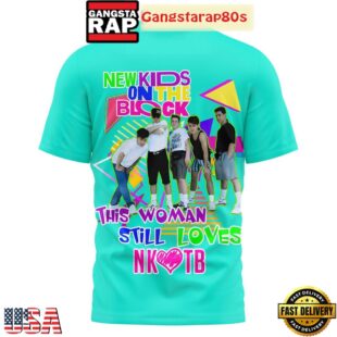 New Kids On The Block This Woman Still Loves T-Shirt