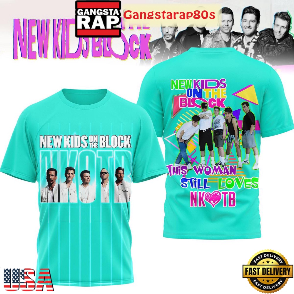 New Kids On The Block This Woman Still Loves T-Shirt New Kids On The Block This Woman Still Loves T-Shirt