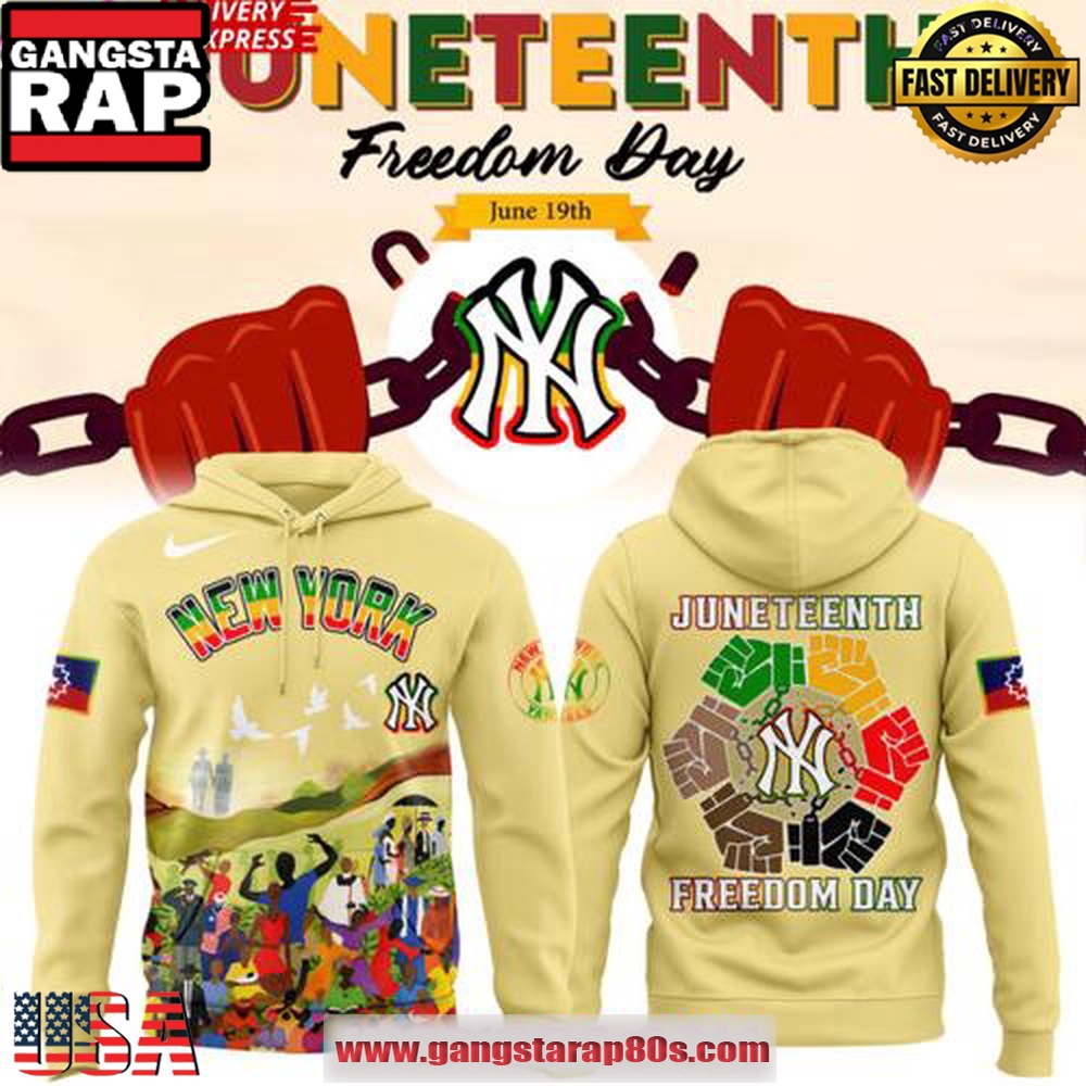 New York Yankees Juneteenth Freedom Day 2025 Unisex Hoodie New York Yankees Juneteenth Freedom Day 2025 Unisex Hoodie