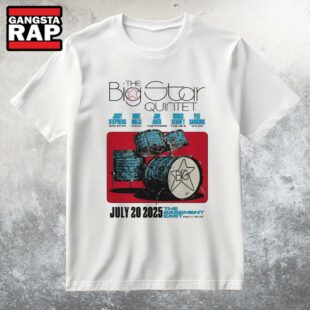The Big Star Quintet Jul 20 2025 The Basement East In Nashville TN T Shirt