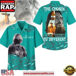 The Chosen Get Used To Different Hot Summer Hawaiian Shirt
