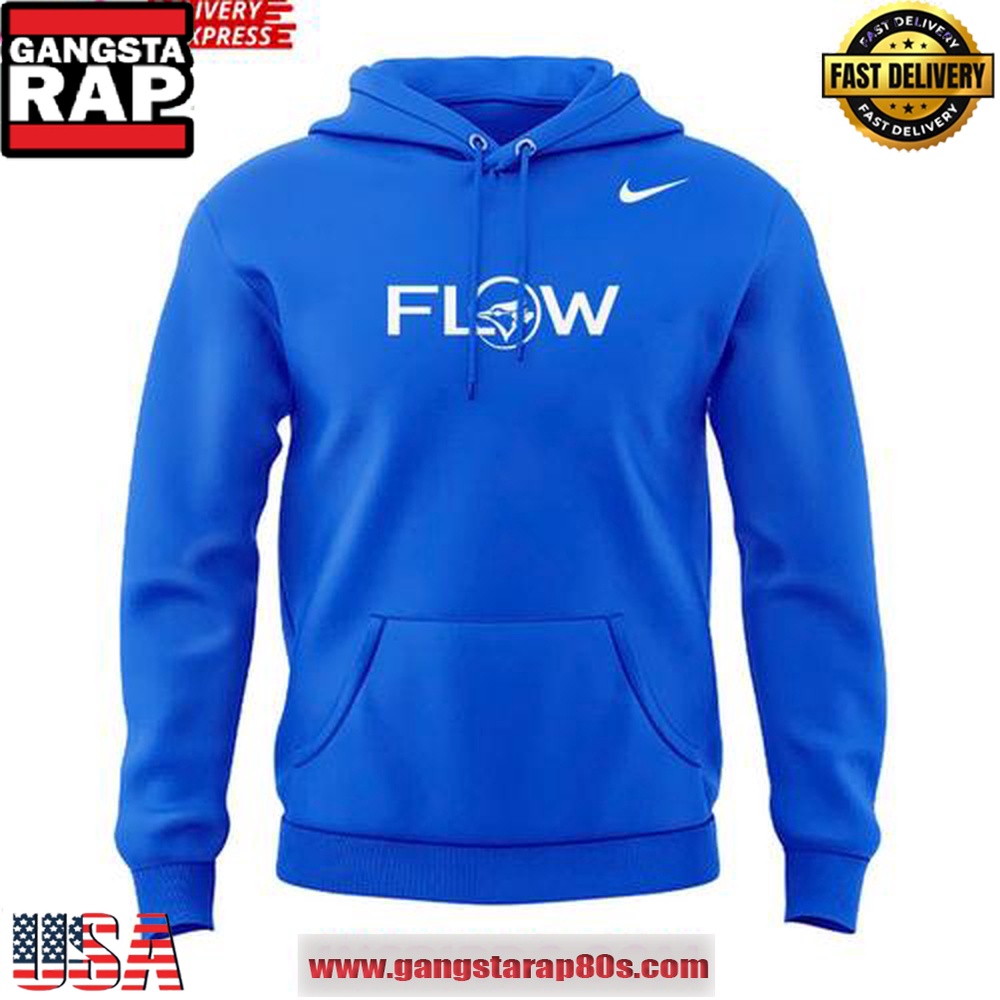 Toronto Blue Jays x Flow 2025 Special Unisex Hoodie Toronto Blue Jays x Flow 2025 Special Unisex Hoodie
