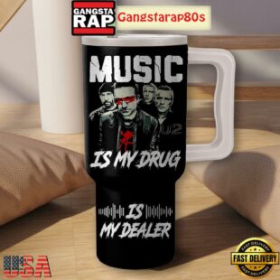 U2 Music Is My Drug Tumbler Cup 40oz