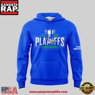 Abbotsford Canucks 2025 Playoffs Never Satisfied Hoodie Shirt
