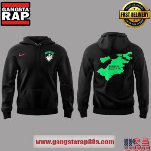 Boston Legacy FC The Legacy Begins Limited Edition Hoodie Shirt