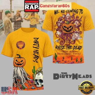 The Dirty Heads We're Coming To Raise The Dead Special T Shirt