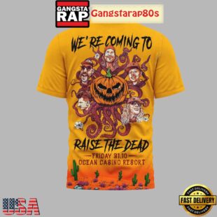 The Dirty Heads We're Coming To Raise The Dead Special T Shirt