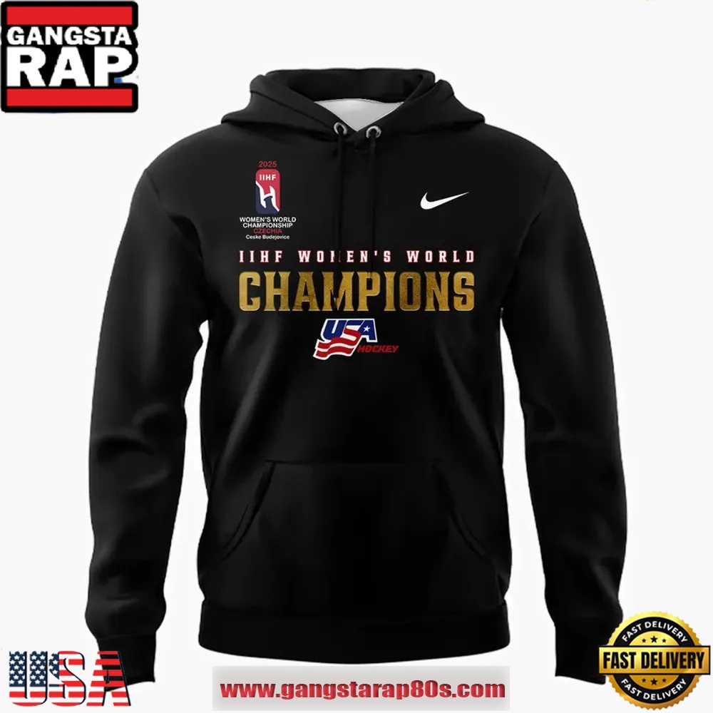 USA Hockey IIHF Women's World Champions 2025 Hoodie Shirt USA Hockey IIHF Women's World Champions 2025 Hoodie Shirt