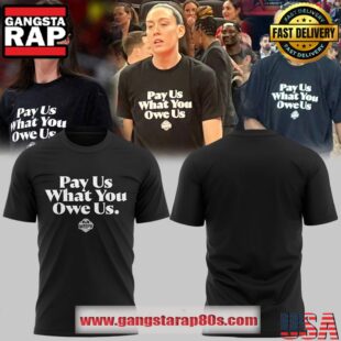WNBA “Pay Us What You Owe Us” 3D Shirt