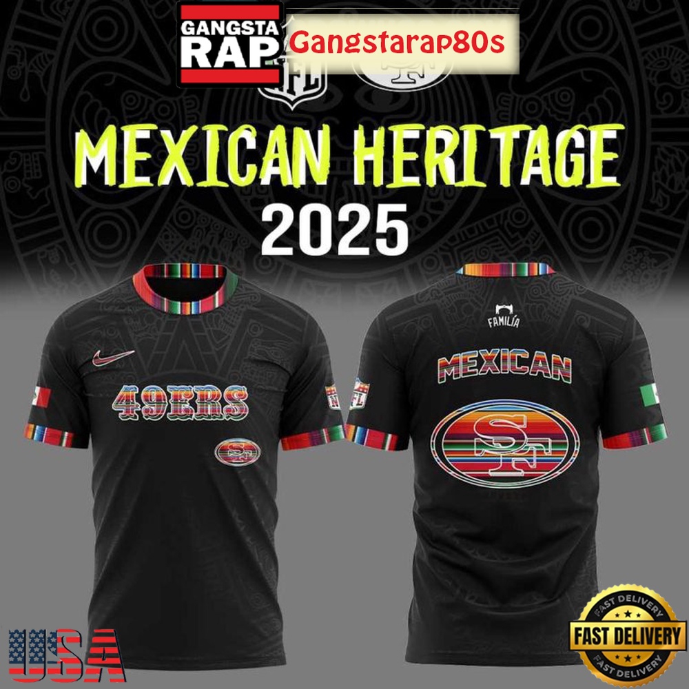 NFL San Francisco 49ers Mexican Heritage 2025 Unisex 3D Shirt NFL San Francisco 49ers Mexican Heritage 2025 Unisex 3D Shirt