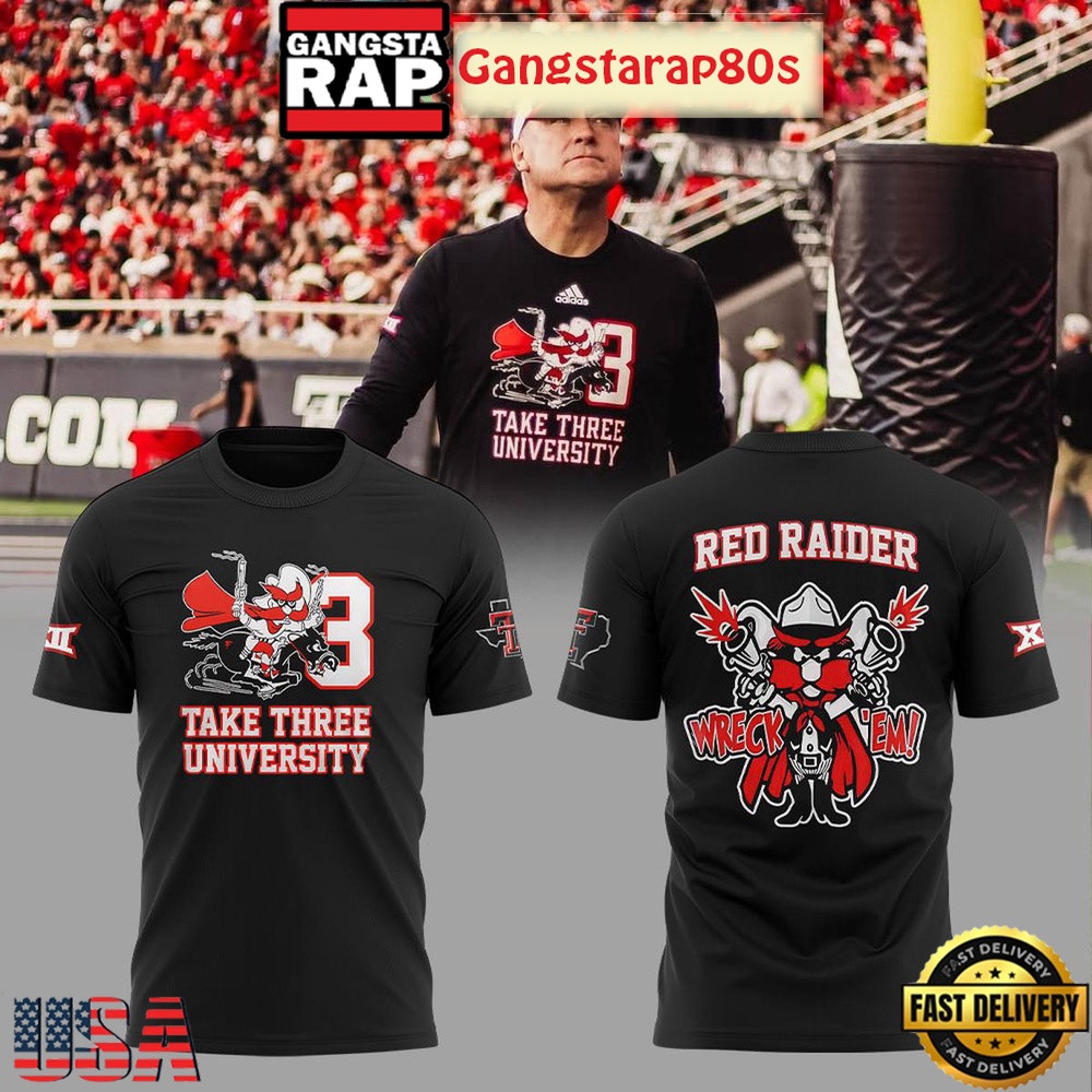 Texas Tech Red Raiders Take Three University Wreckem Unisex 3D Hoodie Texas Tech Red Raiders Take Three University Wreckem Unisex 3D Hoodie