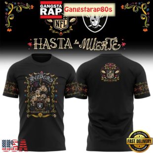 Las Vegas Raiders 2025 Hasta La Muerte Unisex 3D Shirt