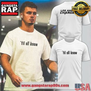 Los Angeles Chargers Shop til all know Unisex 3D Shirt
