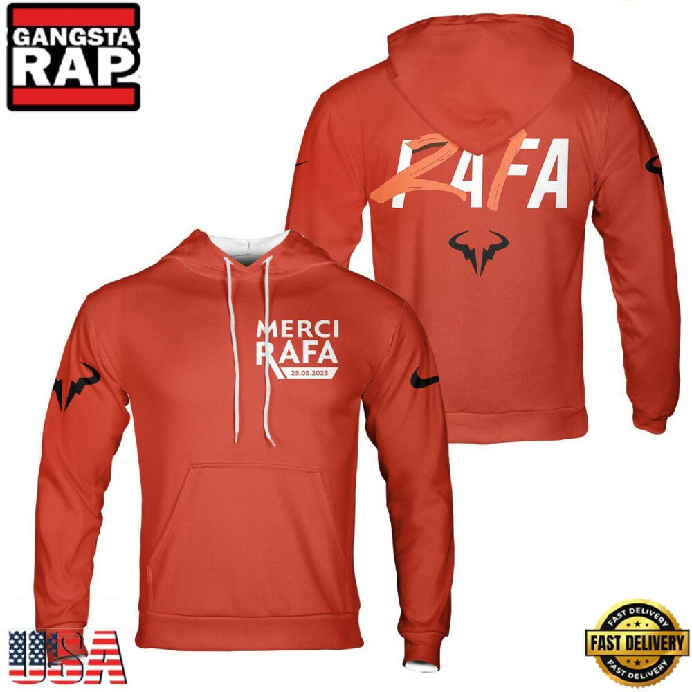 Rafa Nadal Merci Rafa Hoodie Rafa Nadal Merci Rafa Hoodie
