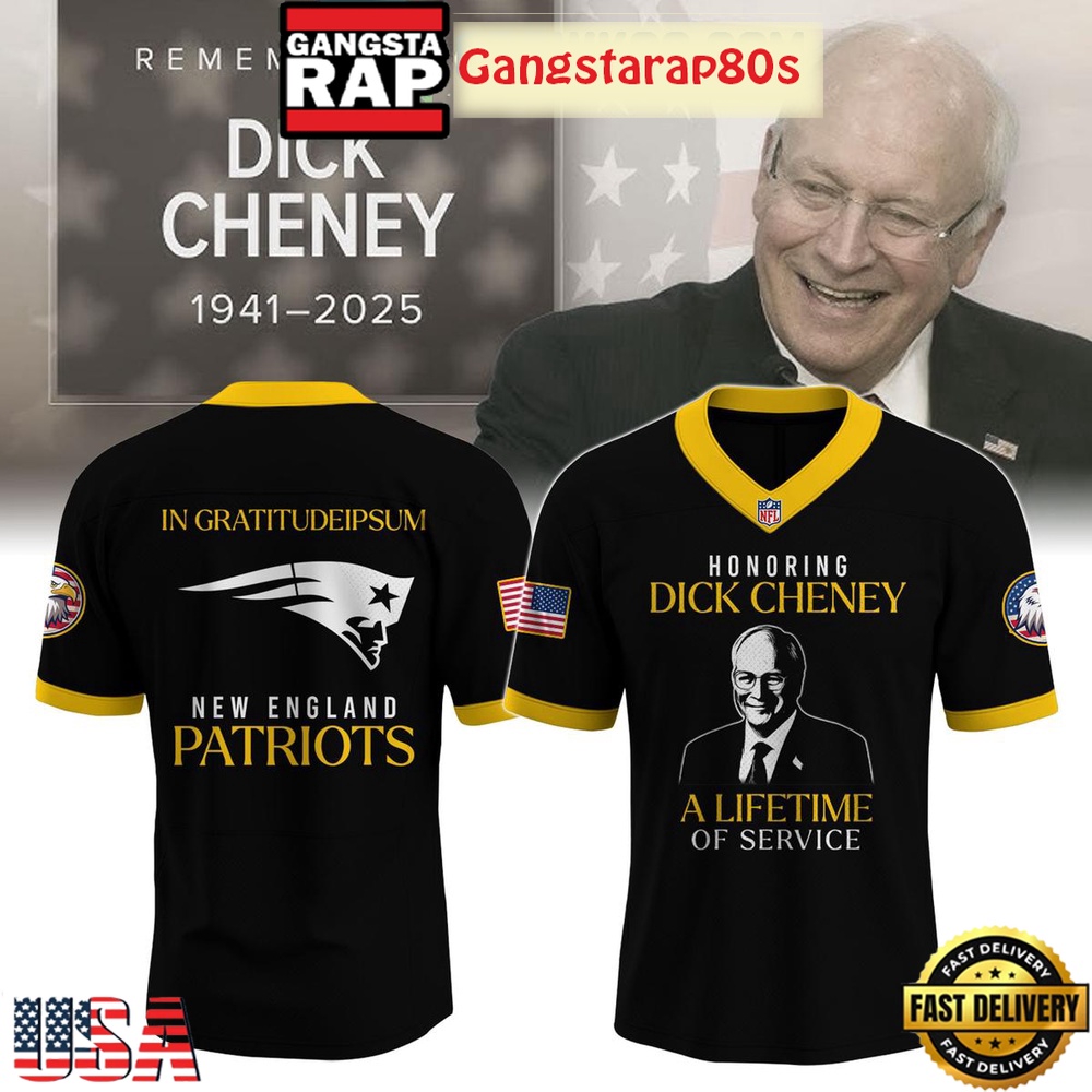 New England Patriots Honoring Dick Cheney Tribute 1941-2025 Football Jersey New England Patriots Honoring Dick Cheney Tribute 1941-2025 Football Jersey