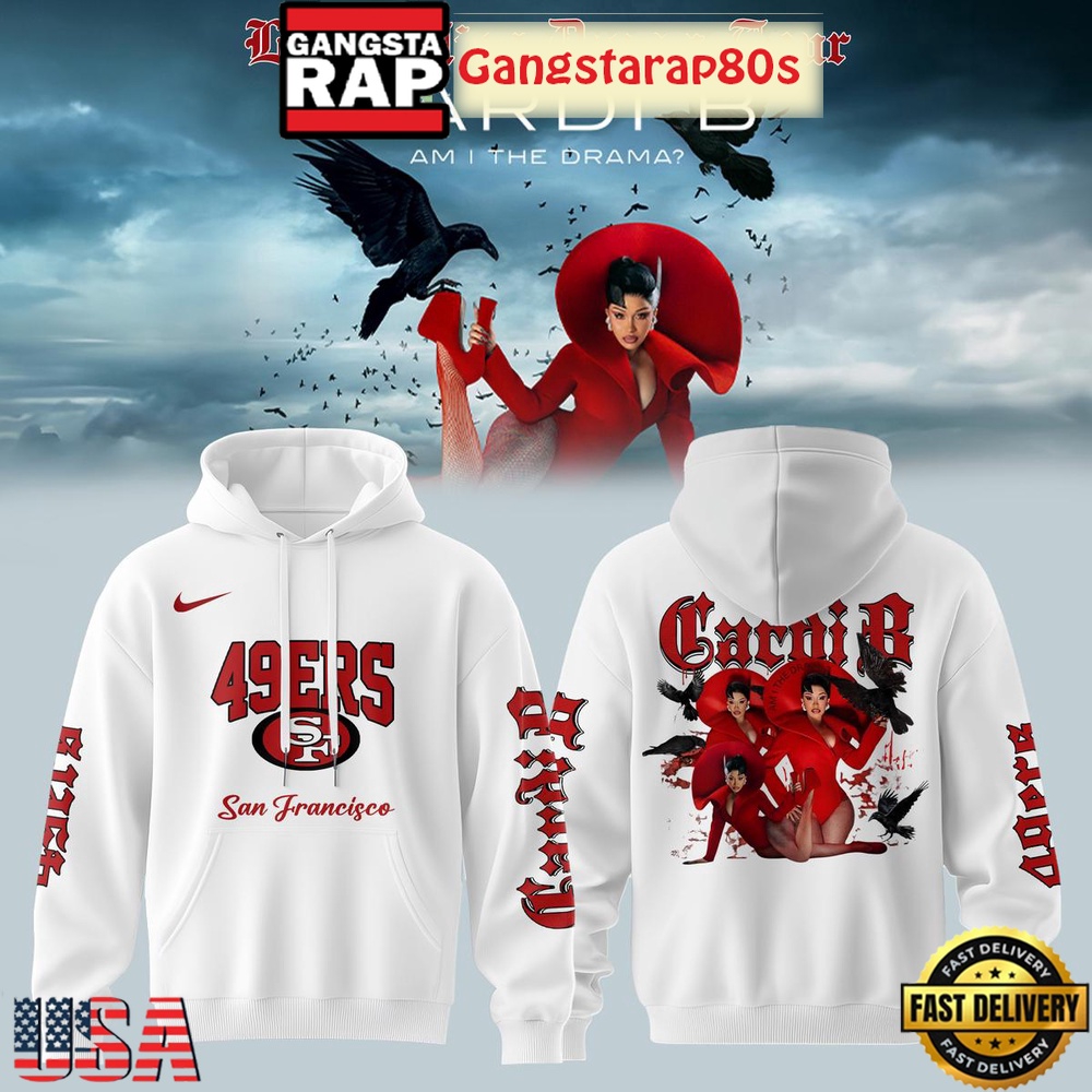 San Francisco 49ers x Cardi B Little Miss Drama Tour 2026 Limited Edition Hoodie San Francisco 49ers x Cardi B Little Miss Drama Tour 2026 Limited Edition Hoodie