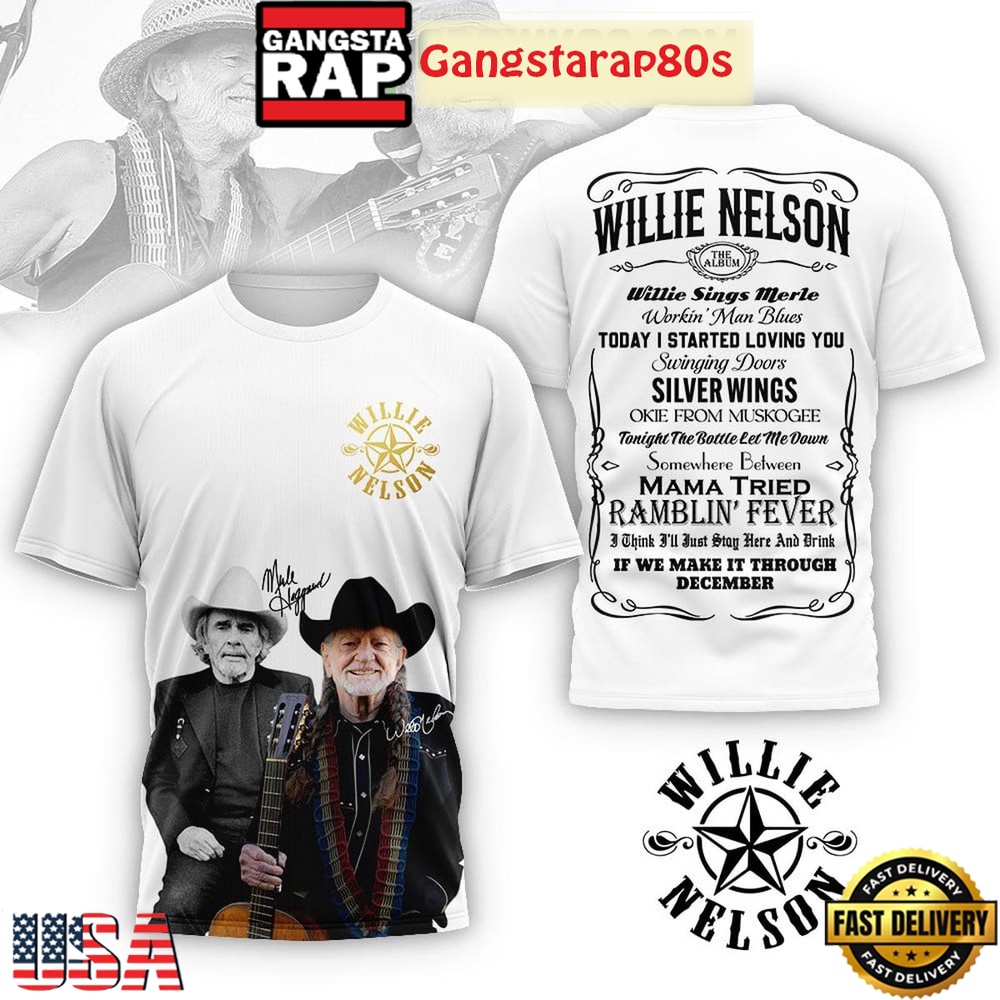 Willie Nelson If We Make It Through December 3D Shirt Willie Nelson If We Make It Through December 3D Shirt